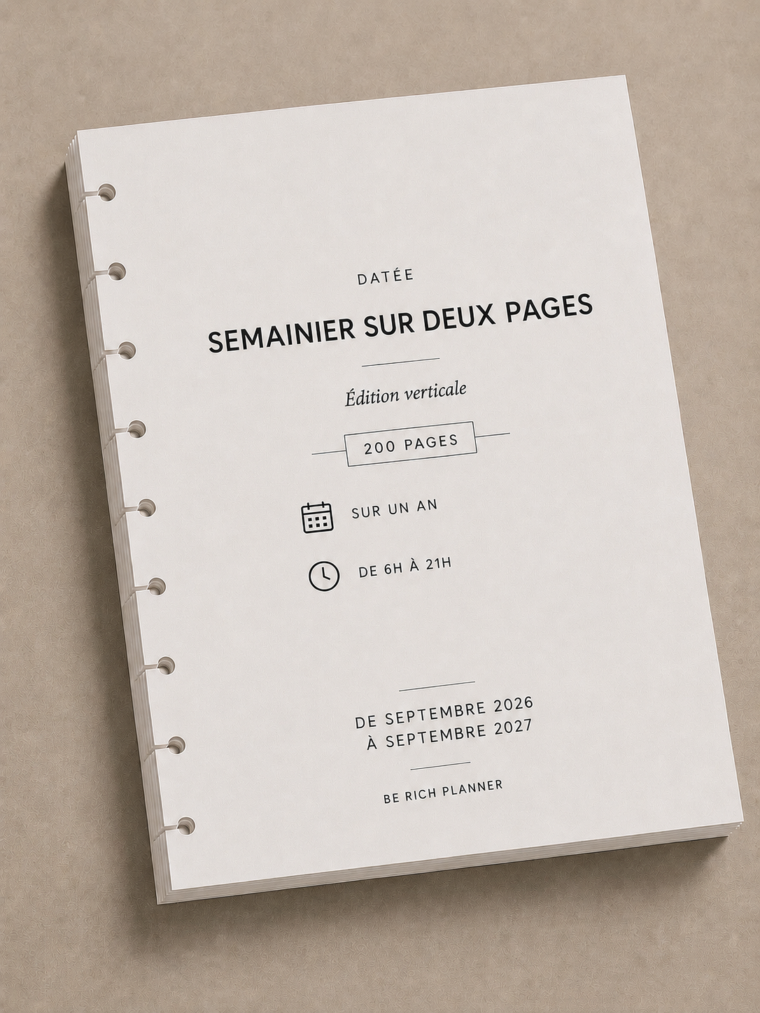 Semainier Daté BE RICH Planner